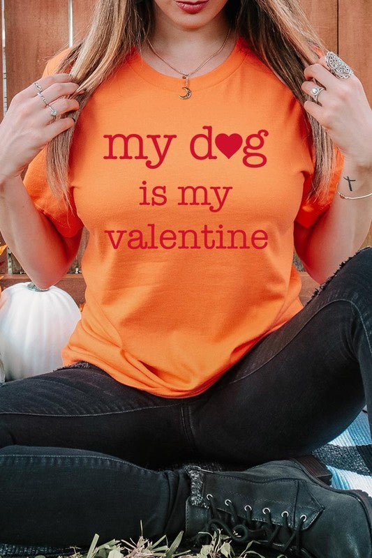 My dog Is My Valentine Graphic Plus Tee