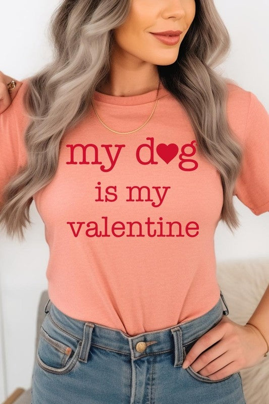 My dog Is My Valentine Graphic Plus Tee