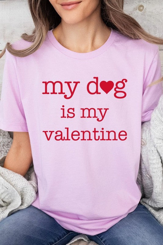 My dog Is My Valentine Graphic Plus Tee