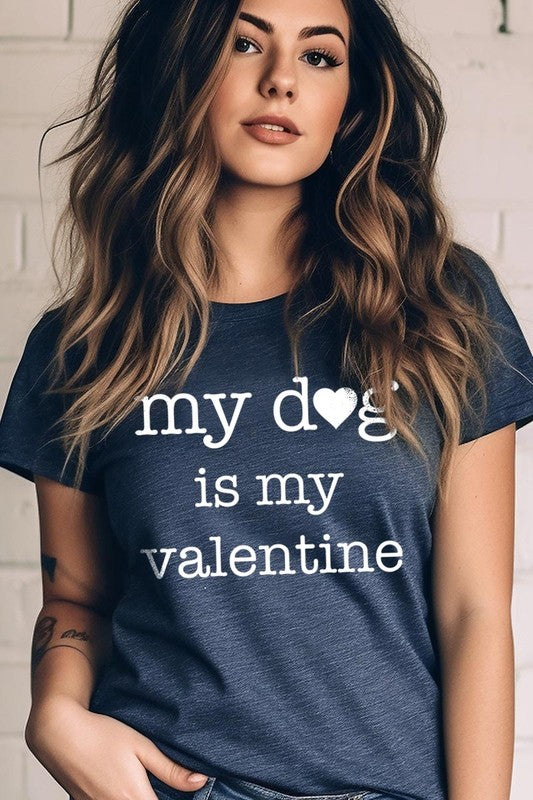 My dog Is My Valentine Graphic Plus Tee