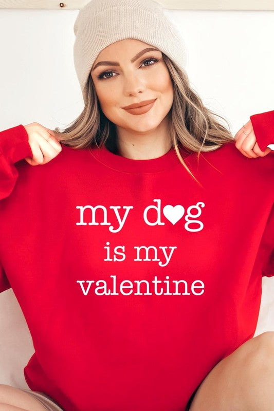 My dog Is My Valentine Graphic Plus Sweatshirt