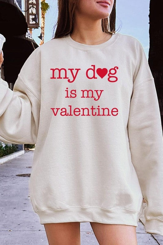 My dog Is My Valentine Graphic Plus Sweatshirt