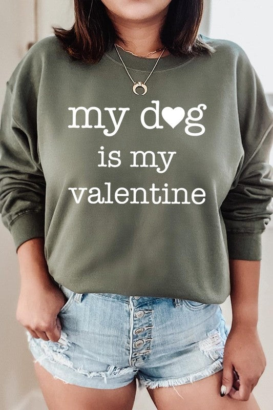 My dog Is My Valentine Graphic Plus Sweatshirt